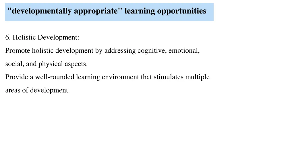 developmentally appropriate learning opportunities 5
