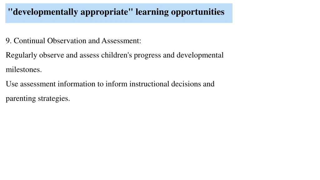 developmentally appropriate learning opportunities 8