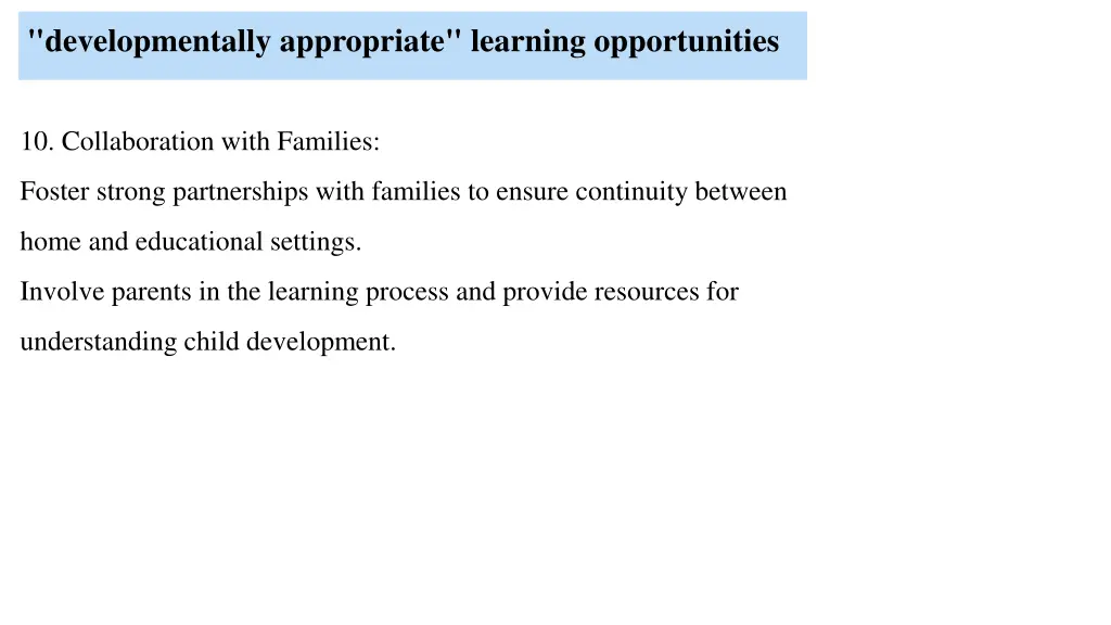 developmentally appropriate learning opportunities 9