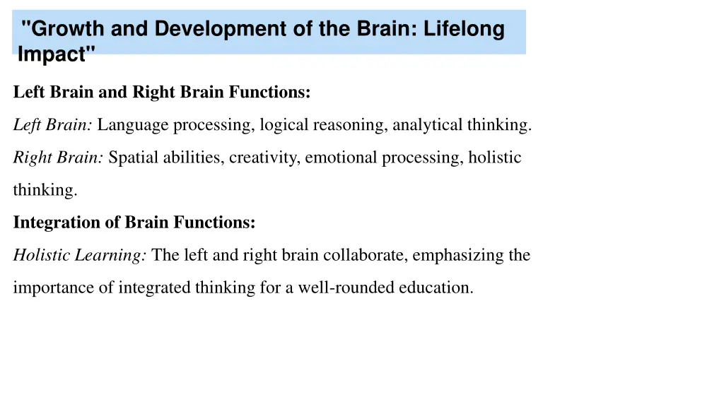 growth and development of the brain lifelong 4