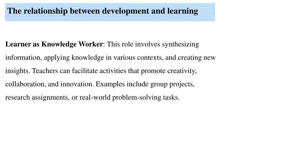 the relationship between development and learning 4