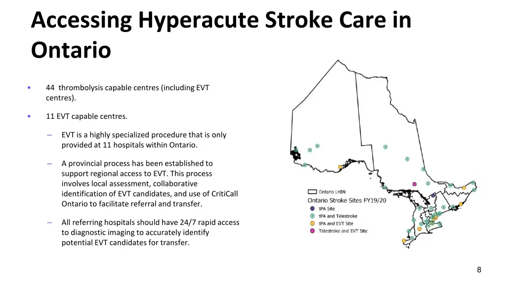 accessing hyperacute stroke care in ontario