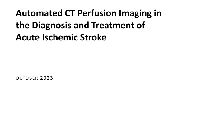 automated ct perfusion imaging in the diagnosis