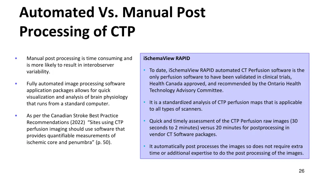 automated vs manual post processing of ctp