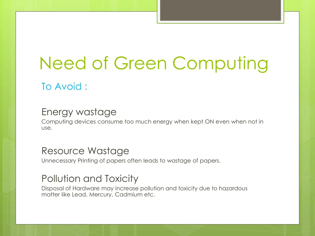 need of green computing