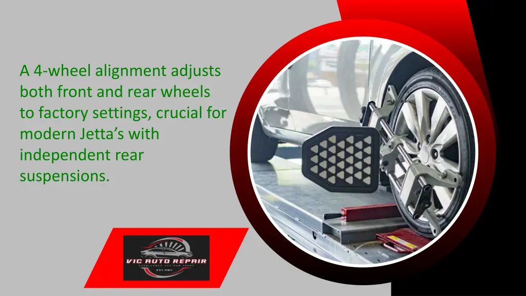 a 4 wheel alignment adjusts both front and rear