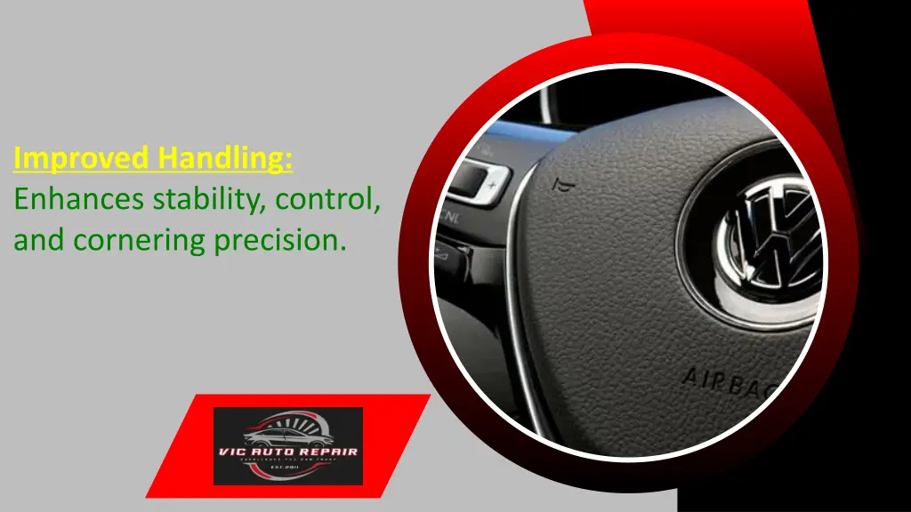 improved handling enhances stability control