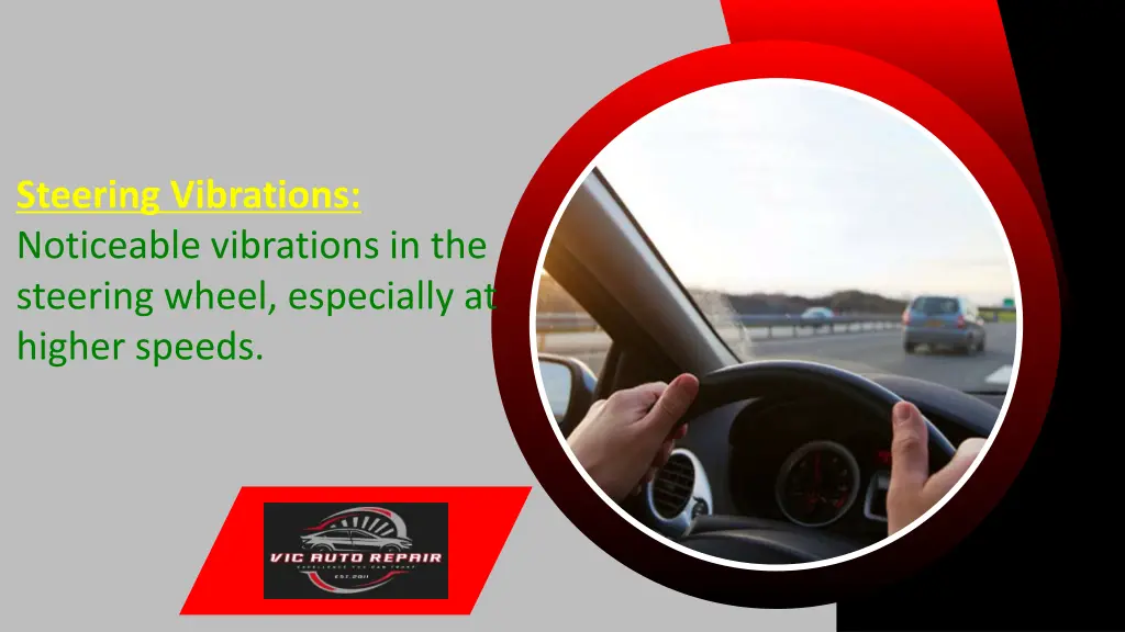 steering vibrations noticeable vibrations
