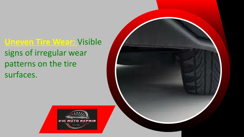 uneven tire wear visible signs of irregular wear