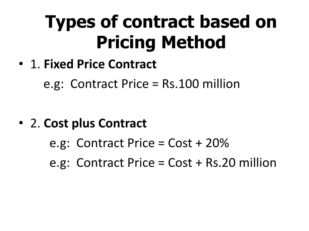 types of contract based on pricing method 1 fixed