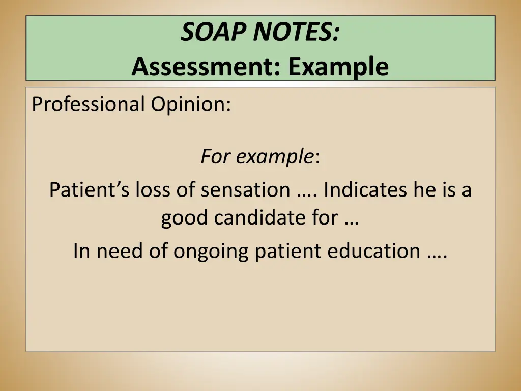 soap notes assessment example professional opinion