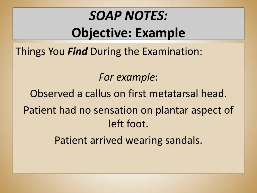 soap notes objective example things you find