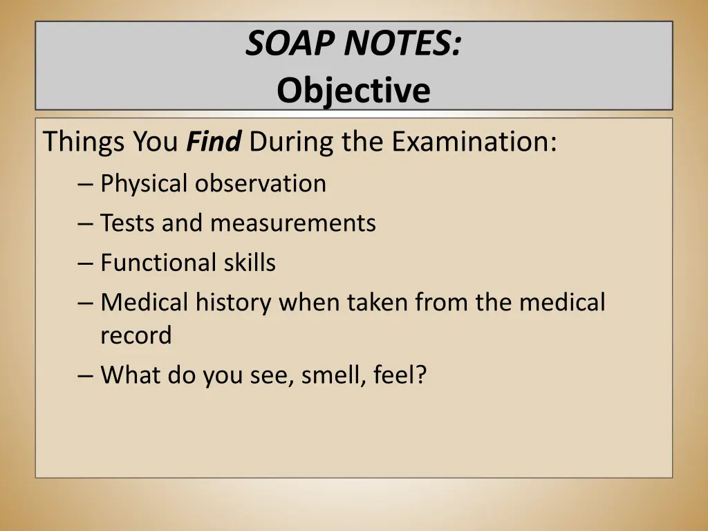 soap notes objective