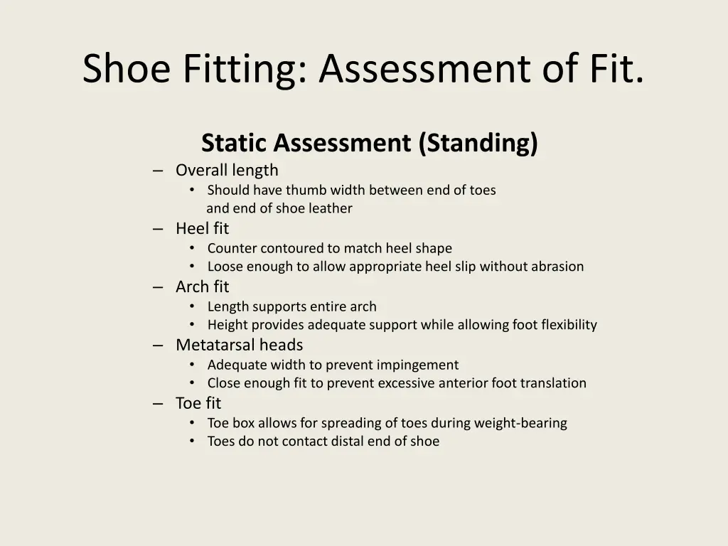 shoe fitting assessment of fit