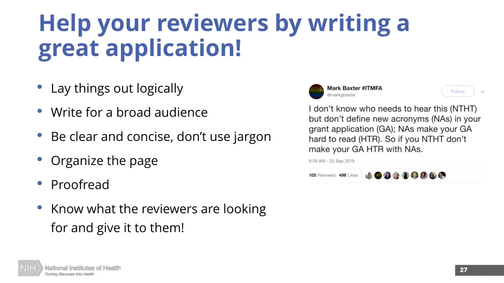 help your reviewers by writing a great application