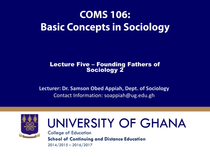 lecture five founding fathers of sociology 2