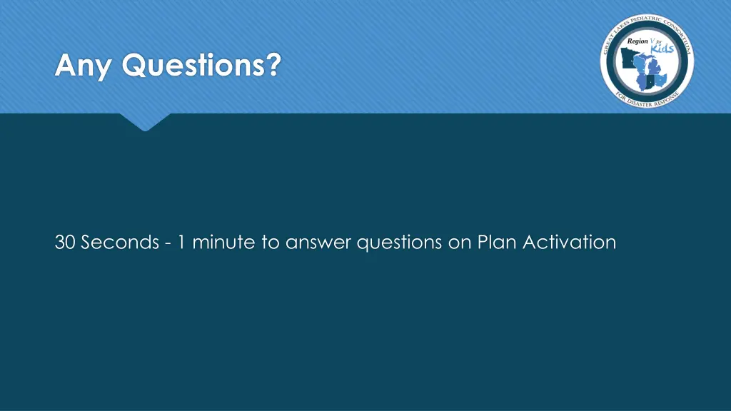 any questions