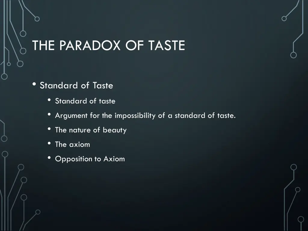 the paradox of taste 1