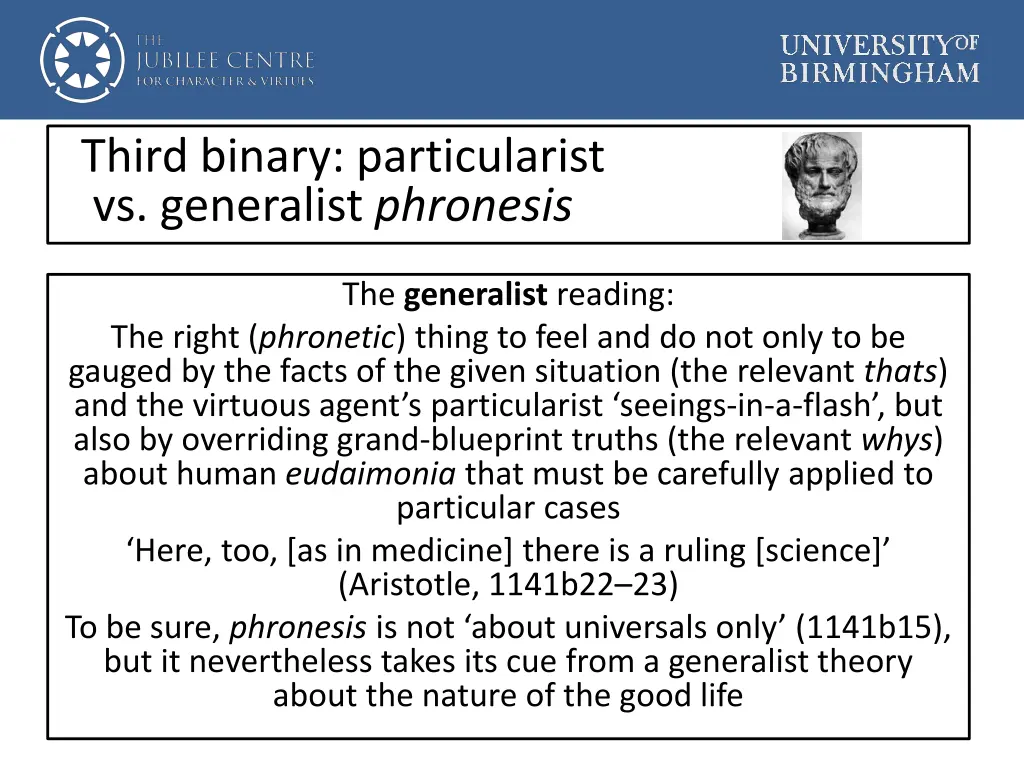 third binary particularist vs generalist phronesis 1