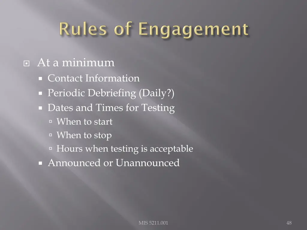 at a minimum contact information periodic