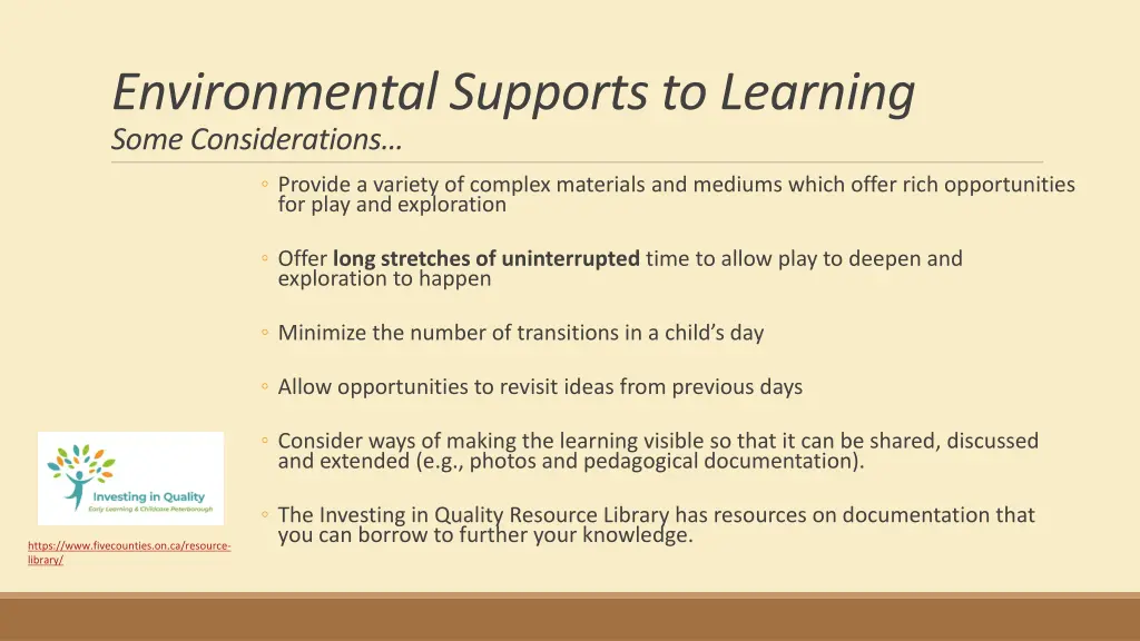 environmental supports to learning some