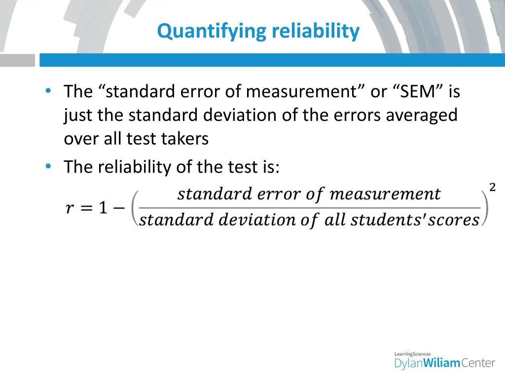 quantifying reliability