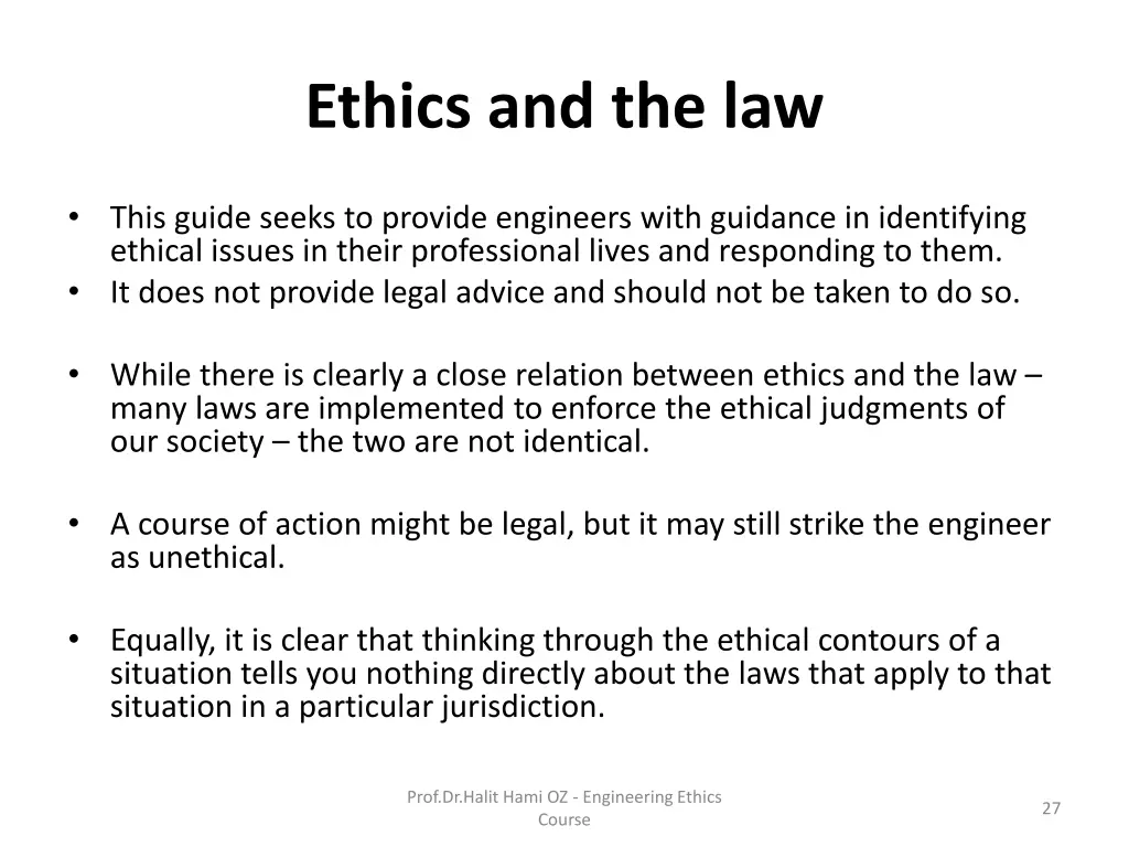 ethics and the law