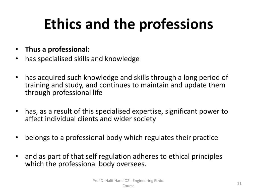 ethics and the professions 1