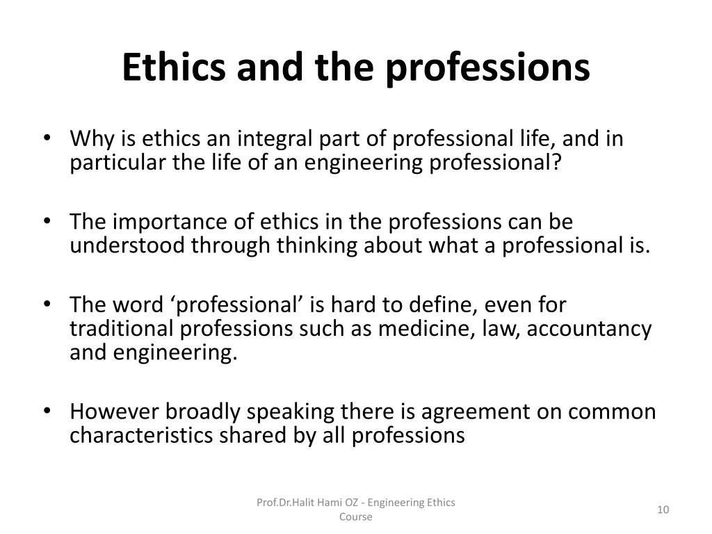 ethics and the professions