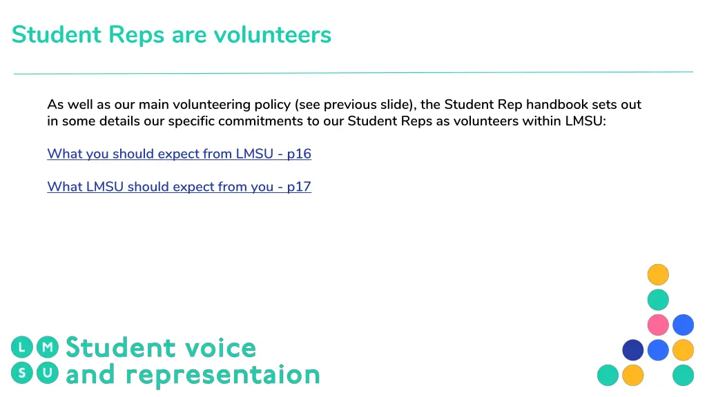 student reps are volunteers