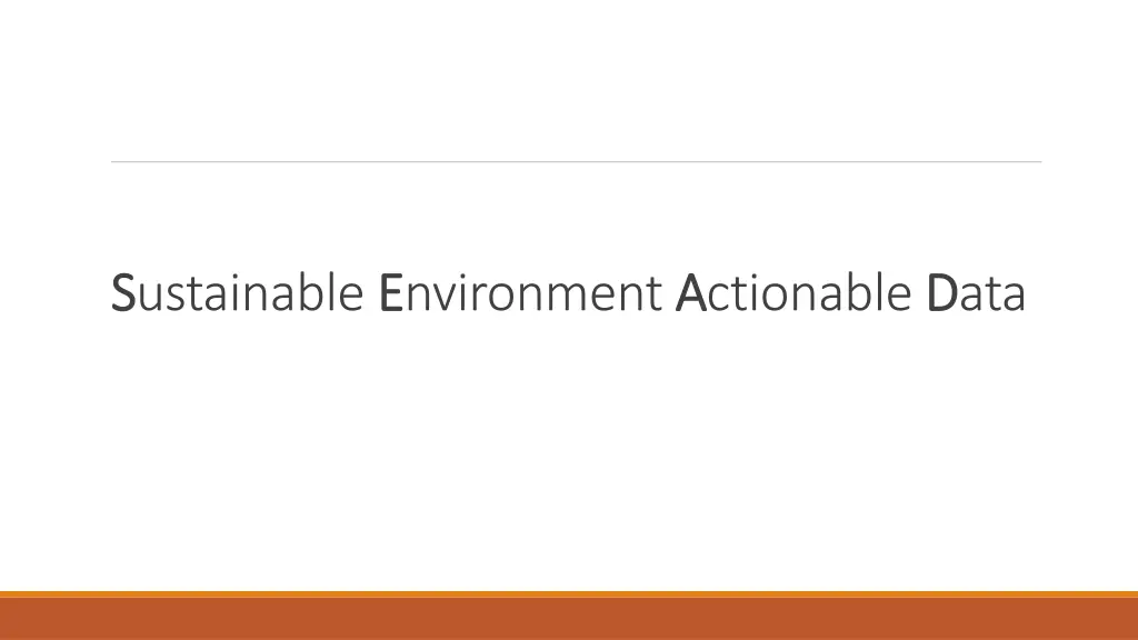 s sustainable e environment a actionable d data