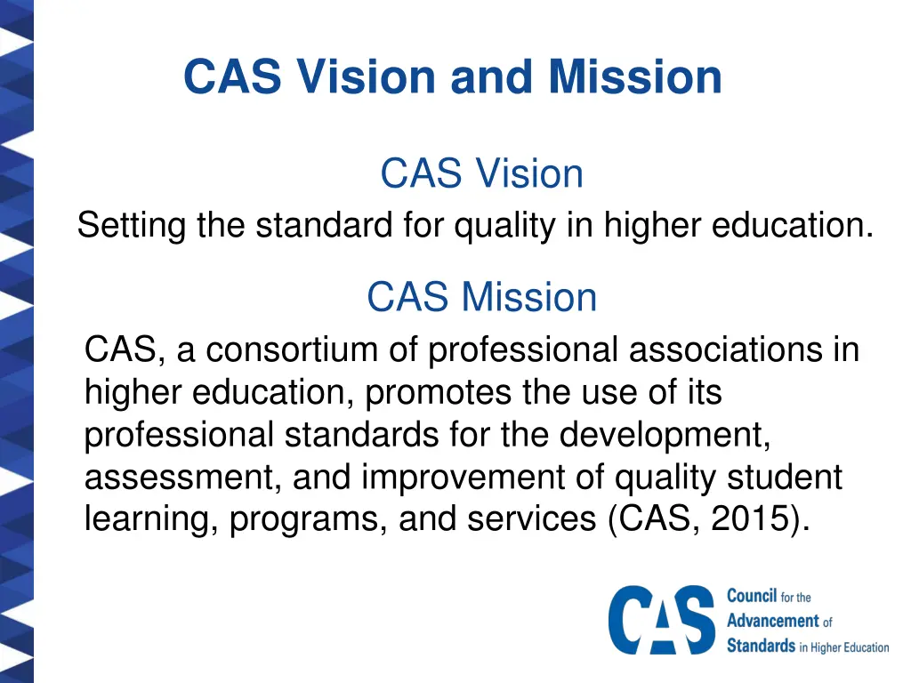 cas vision and mission