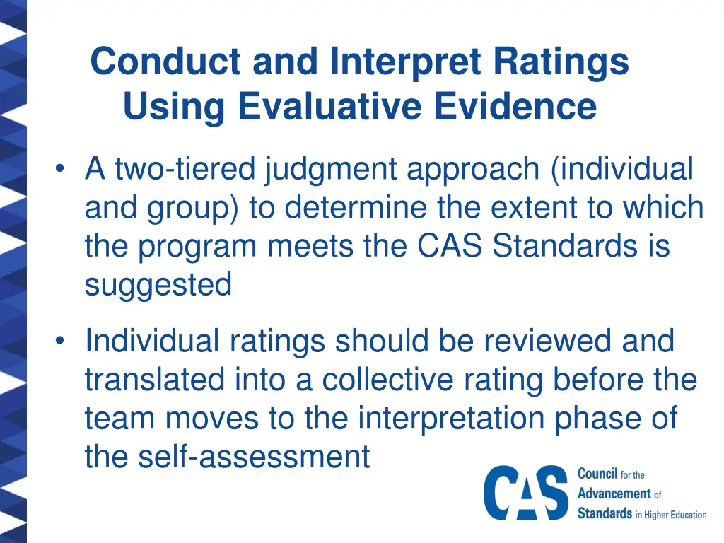 conduct and interpret ratings using evaluative 1