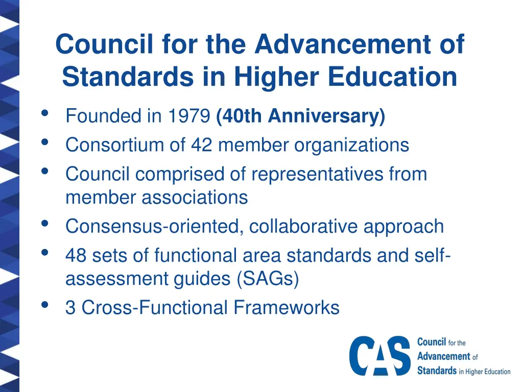 council for the advancement of standards