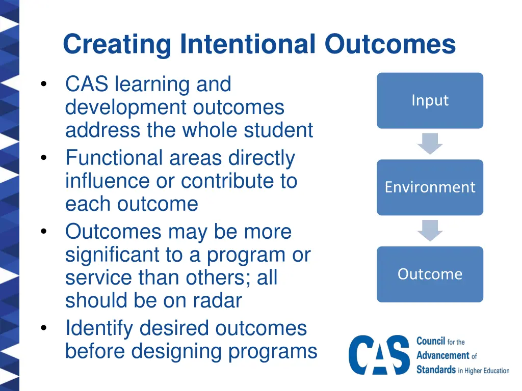 creating intentional outcomes