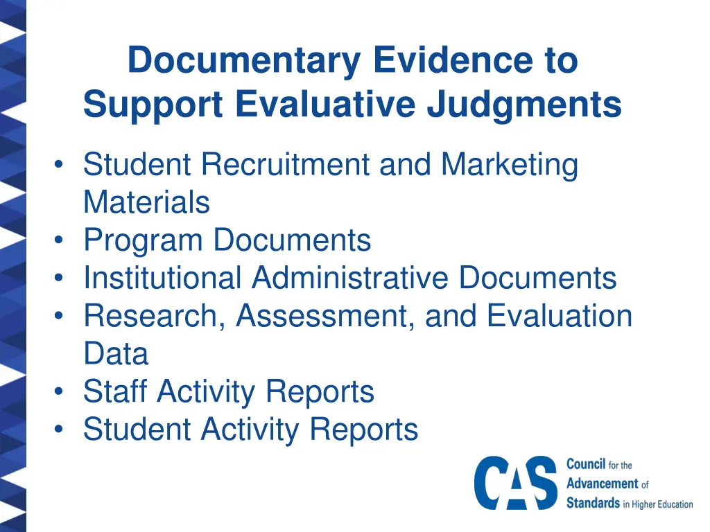 documentary evidence to support evaluative