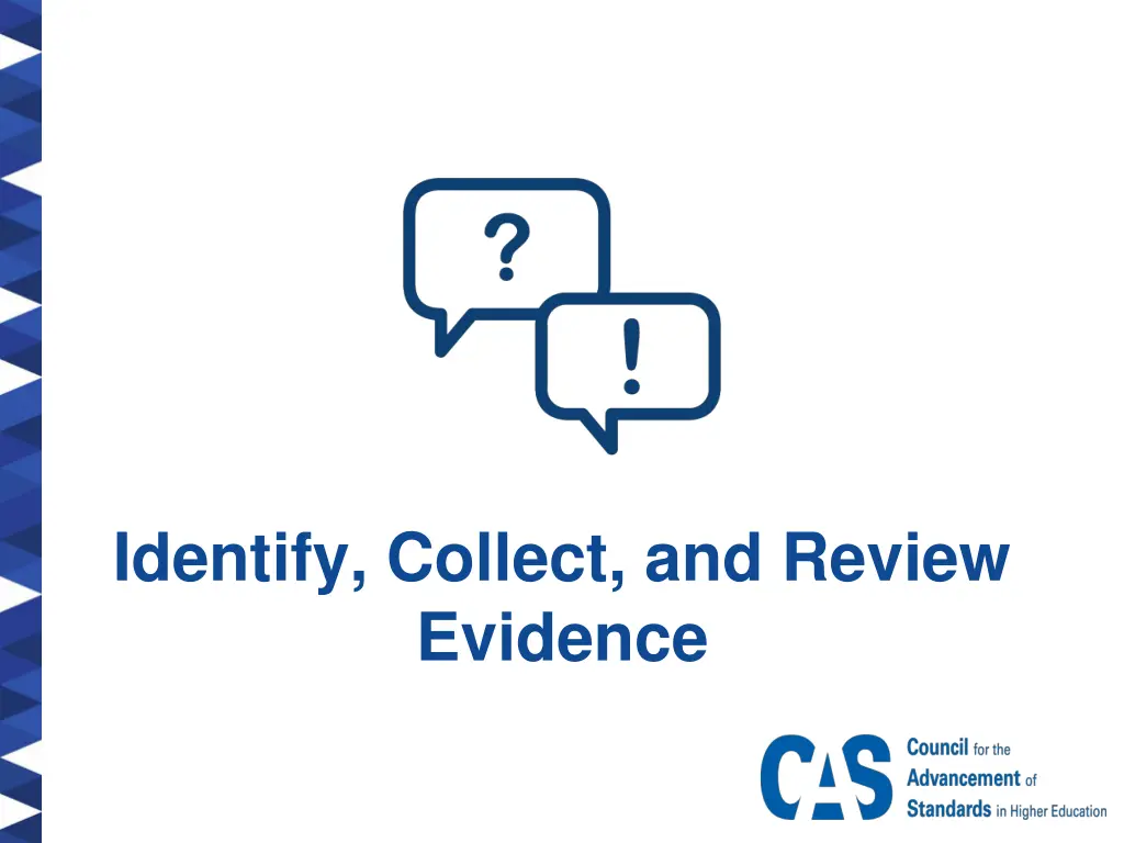 identify collect and review evidence