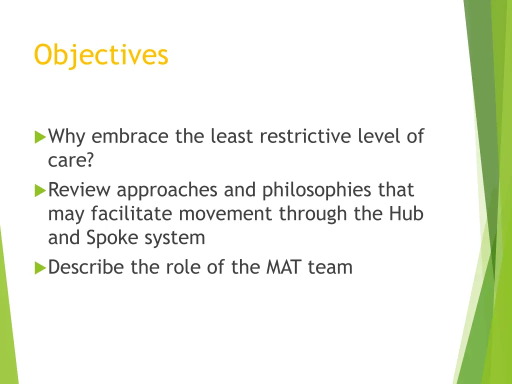 objectives