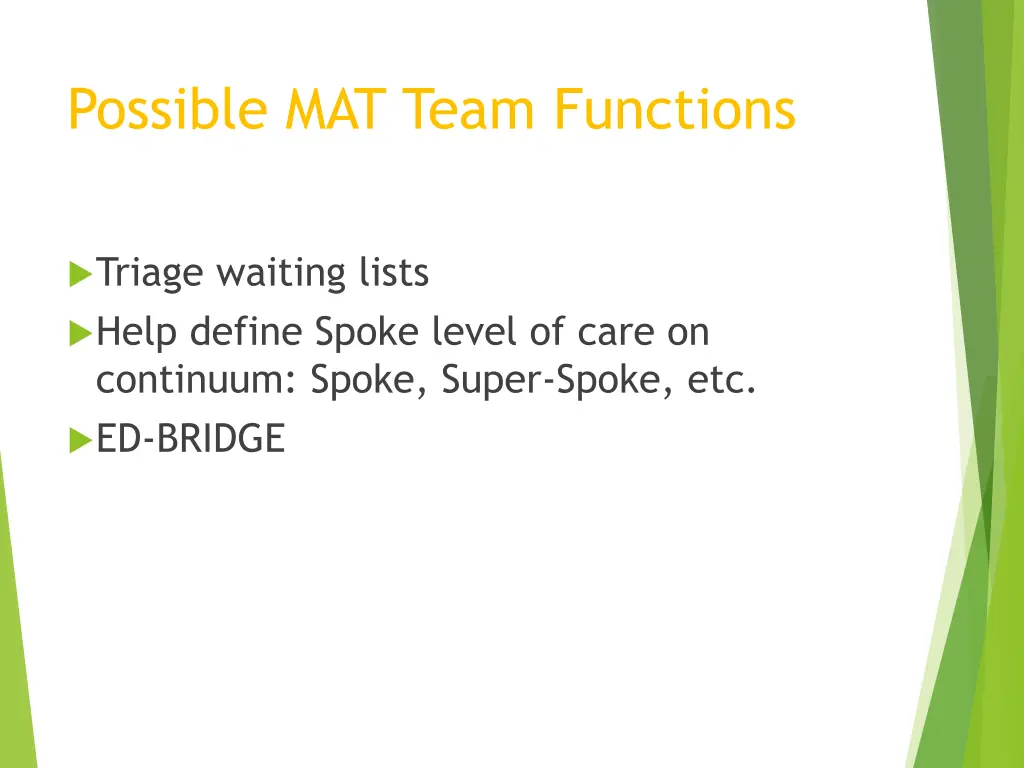 possible mat team functions