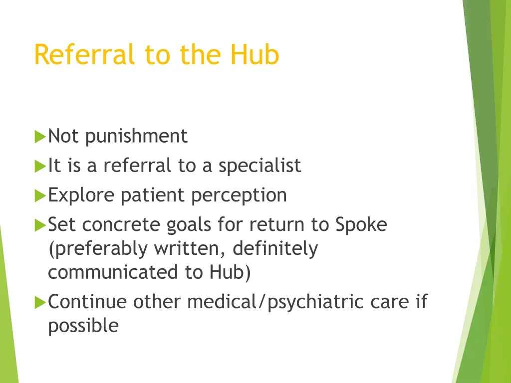 referral to the hub