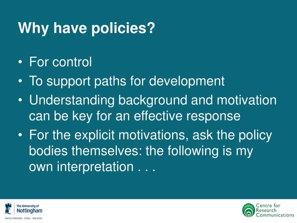 why have policies