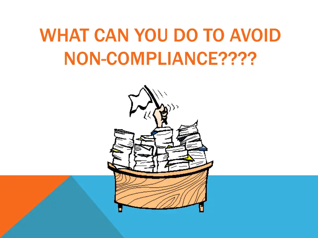 what can you do to avoid non compliance
