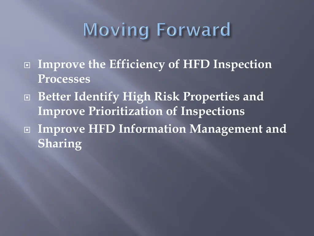 improve the efficiency of hfd inspection