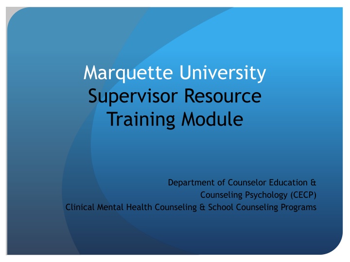 marquette university supervisor resource training