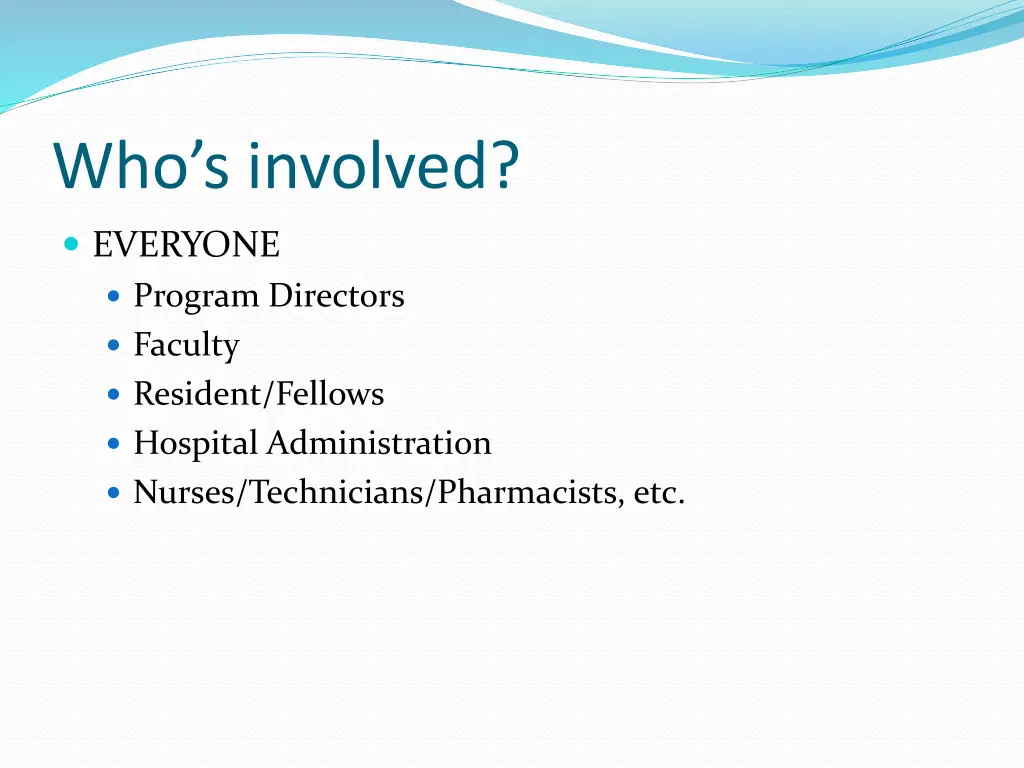 who s involved