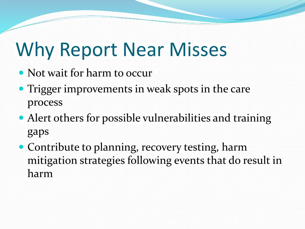 why report near misses