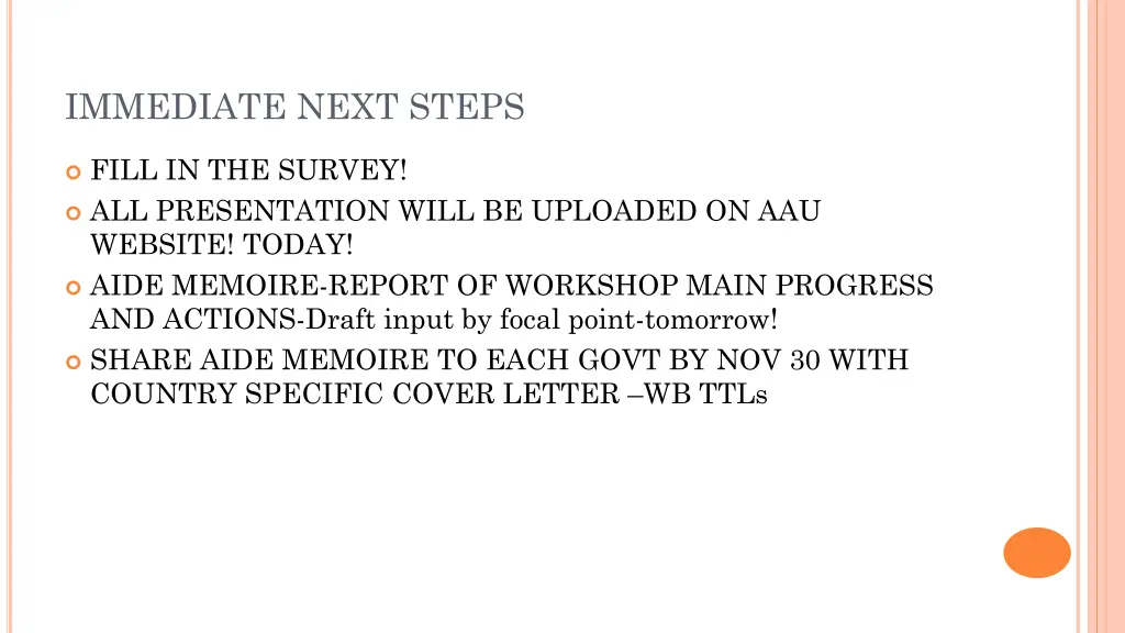 immediate next steps
