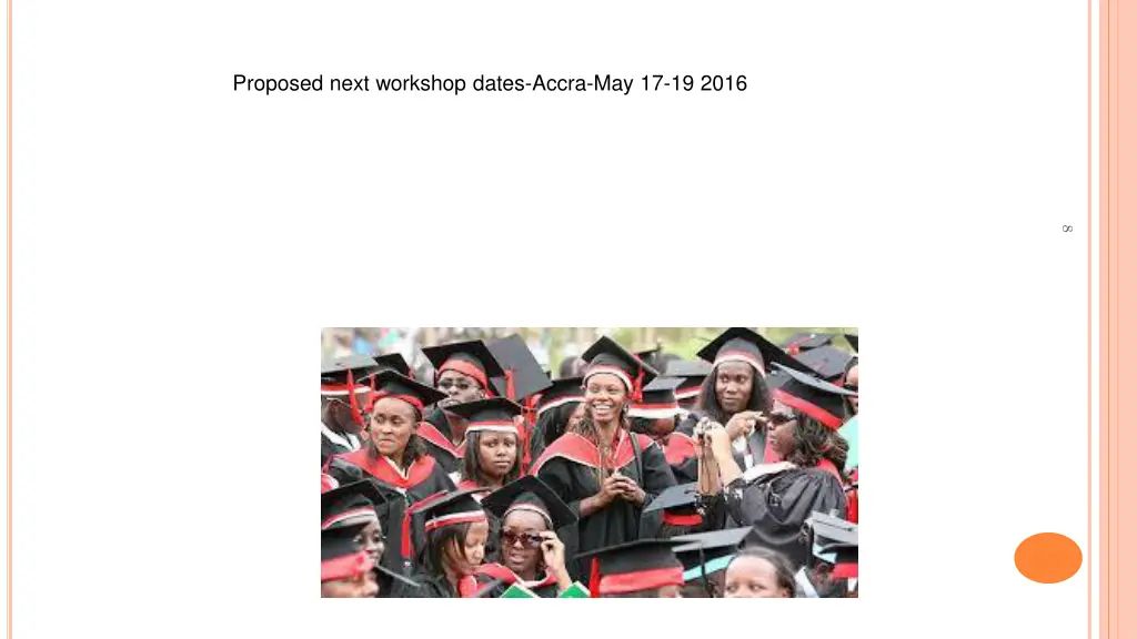 proposed next workshop dates accra may 17 19 2016