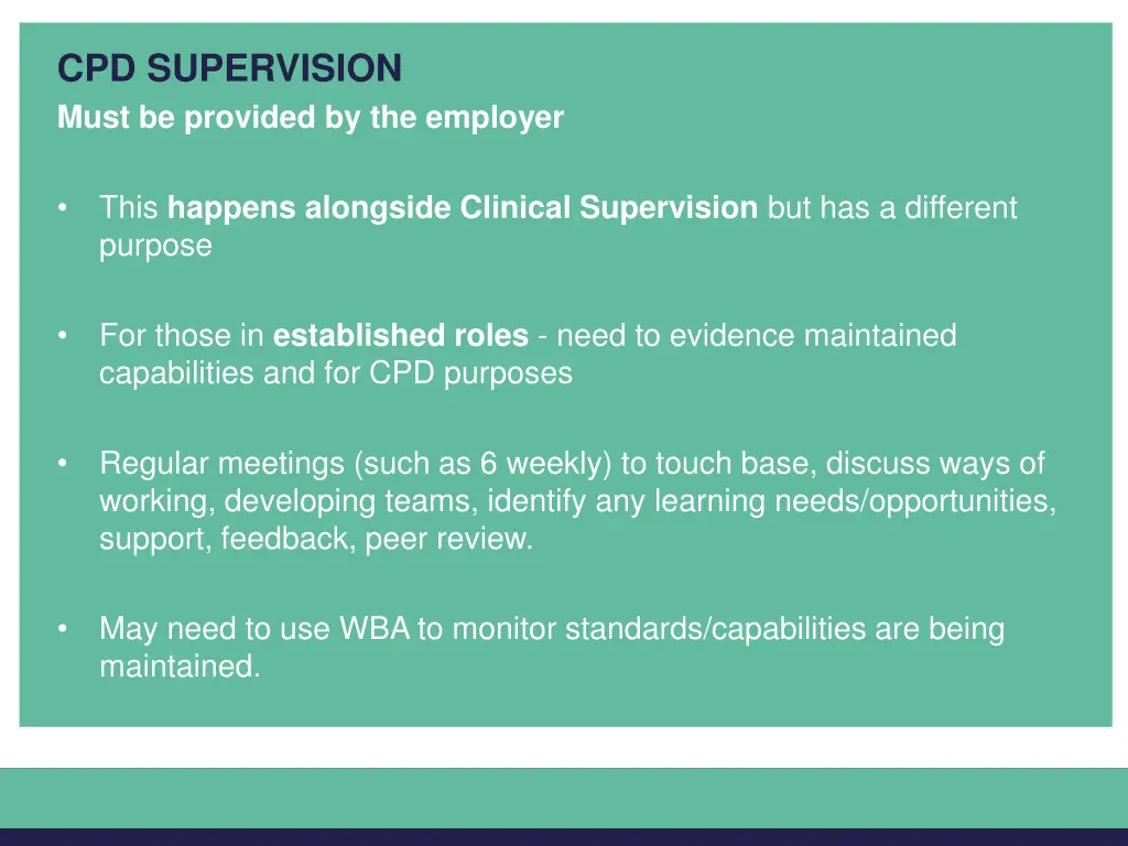 cpd supervision must be provided by the employer