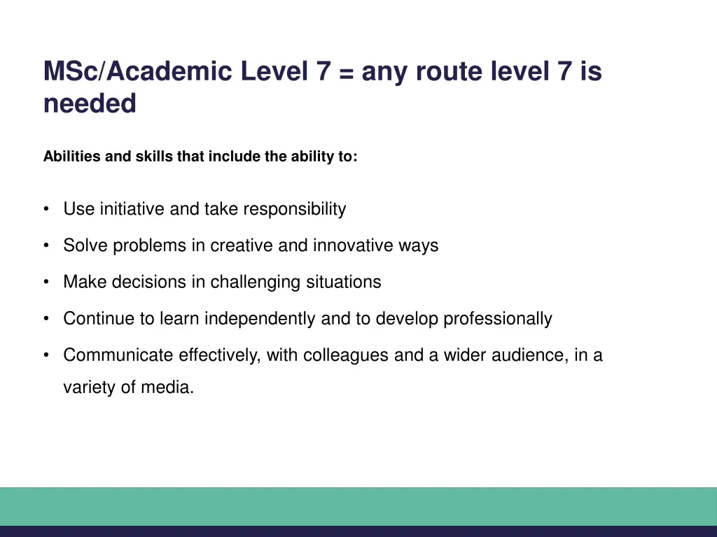 msc academic level 7 any route level 7 is needed
